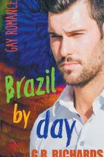 Brazil by Day af G. R. Richards