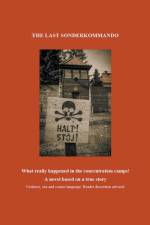 The Last Sonderkommando af Stan Farrell