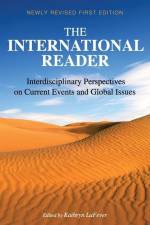 The International Reader af Kathryn Schaeffer Lafever