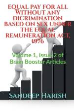Equal Pay for All Without Any Dicrimination Based on Sex Under the Equal Remuneration Act, 1976 af Sandeep Harish