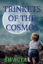 Trinkets of the Cosmos af Swagya