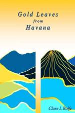 Gold Leaves from Havana af Clare L Rolfe