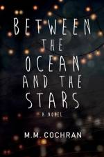 Between the Ocean and the Stars