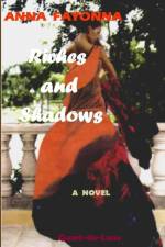 Riches and Shadows af Anna Fayonna