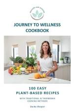 Journey To Wellness Cookbook af Sacha Hooper