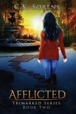 Afflicted af C. K. Sorens