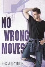 No Wrong Moves af Becca Seymour