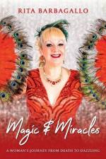 Magic & Miracles af Rita Barbagallo