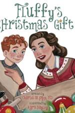 Fluffy's Christmas Gift af Charles W Page MD