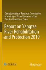 Report on Yangtze River Rehabilitation and Protection 2019 af Changjiang Water Resources Commission of