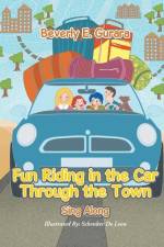 Fun Riding in the Car Through the Town af Beverly E. Gurara