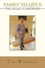 Family Values Ii - the Legacy Continues af Tim Werkley