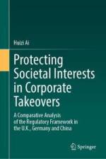 Protecting Societal Interests in Corporate Takeovers af Huizi Ai
