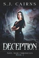 Deception: Soul Seer Chronicles, Book 2 af S. J. Cairns