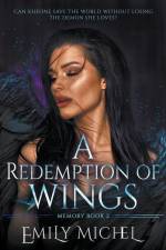 A Redemption of Wings af Emily Michel