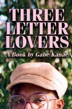 Three Letter Lovers af Gabriel Kanae