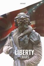The Liberty Wars af Clark Rayder