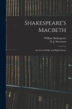 Shakespeare's Macbeth: for Use in Public and High Schools af William Shakespeare