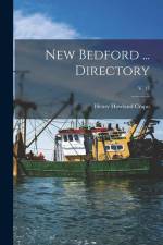 New Bedford ... Directory; v. 17 af Henry Howland Crapo