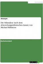 Die Stilanalyse nach dem abweichungsstilistischen Ansatz von Michael Riffaterre af Anonym