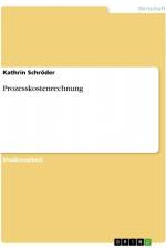 Prozesskostenrechnung af Kathrin Schröder