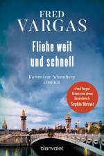 Fliehe weit und schnell af Fred Vargas