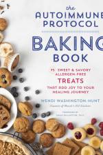 The Autoimmune Protocol Baking Book af Wendi Washington-Hunt