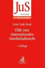 Fälle zum Internationalen Gesellschaftsrecht af Gunnar Groh