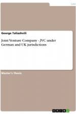 Joint Venture Company - JVC under German and UK jurisdictions af George Taliashvili