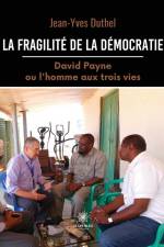 La fragilité de la démocratie af Jean-Yves Duthel