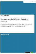 Essen als gesellschaftliches Ereignis in Pompeji af Louise Dober