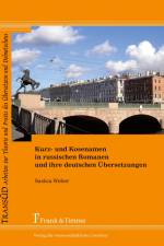 Kurz- und Kosenamen in russischen Romanen und ihre deutschen Übersetzungen af Saskia Weber