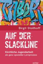 Auf der Slackline af Birgit Stollhof