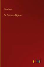 Da Firenze a Digione