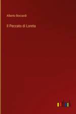 Il Peccato di Loreta af Alberto Boccardi