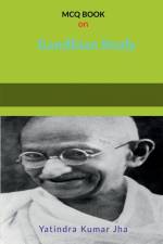 MCQ on Gandhian Study af Yatindra Kumar