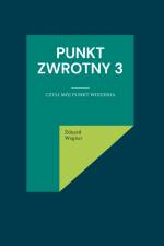 Punkt zwrotny 3 af Eduard Wagner
