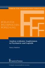 Analyse evidenter Anglizismen in Psychiatrie und Logistik af Nancy Hadlich