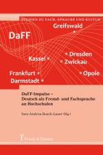 DaFF-Impulse ¿ Deutsch als Fremd- und Fachsprache an Hochschulen af Ines-Andrea Busch-Lauer