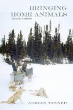 Bringing Home Animals, 2nd Edition af Adrian Tanner