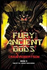 Fury of the Ancient Gods af Craig Robertson