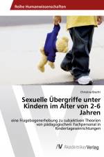 Sexuelle Übergriffe unter Kindern im Alter von 2-6 Jahren af Christina Brecht