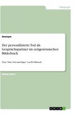 Der personifizierte Tod als Gesprächspartner im zeitgenössischen Bilderbuch af Anonym