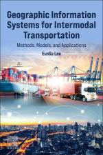 Geographic Information Systems for Intermodal Transportation af Eunsu (Associate Professor Lee