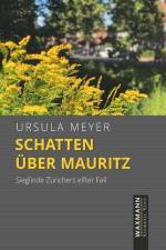 Schatten über Mauritz af Ursula Meyer