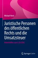 Juristische Personen des öffentlichen Rechts und die Umsatzsteuer af Michael Horst