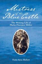 Mistress of the Blue Castle af Vicki Hallett