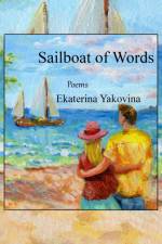 Sailboat of Words af Ekaterina Yakovina