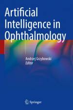 Artificial Intelligence in Ophthalmology