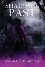 Shadow's Past af Natalie Johanson